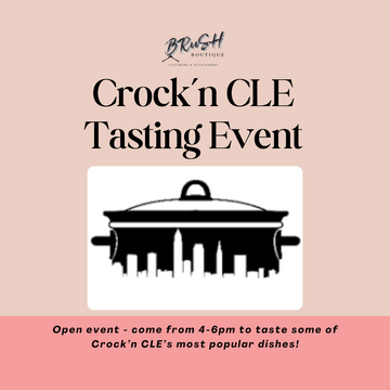 Crock'n CLE Tasting Event | Thursday, April 25th 4-6pm