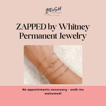Zapped by Whitney Permanent Jewelry Pop Up | Wednesday, April 24th 5-8pm