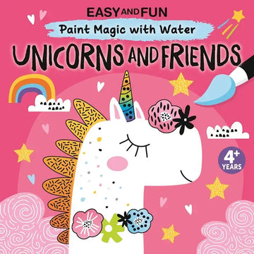Paint Magic with Water: Unicorn and Friends