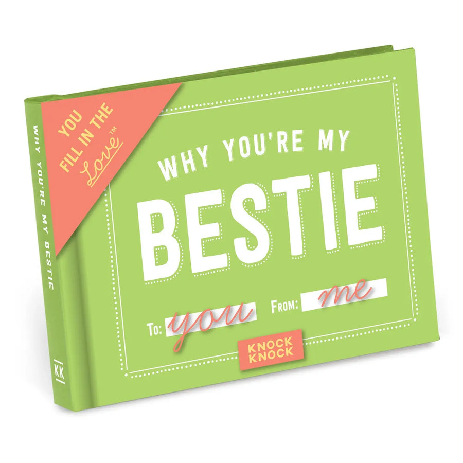 Why You're My Bestie - Fill in the Love Book