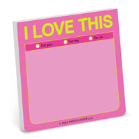 I Love This Sticky Notepad