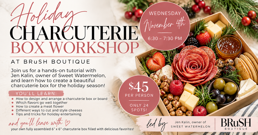 Holiday Charcuterie Box Workshop with Sweet Watermelon | Wednesday, November 4th @ 6:30pm