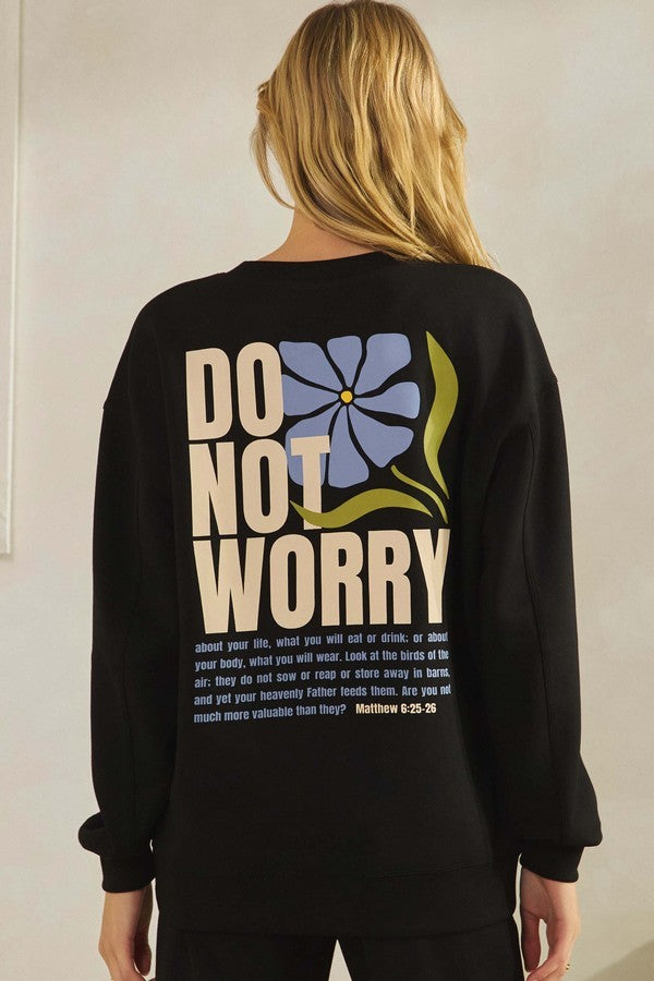 Do Not Worry Ultracomfy Pullover