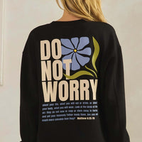 Do Not Worry Ultracomfy Pullover