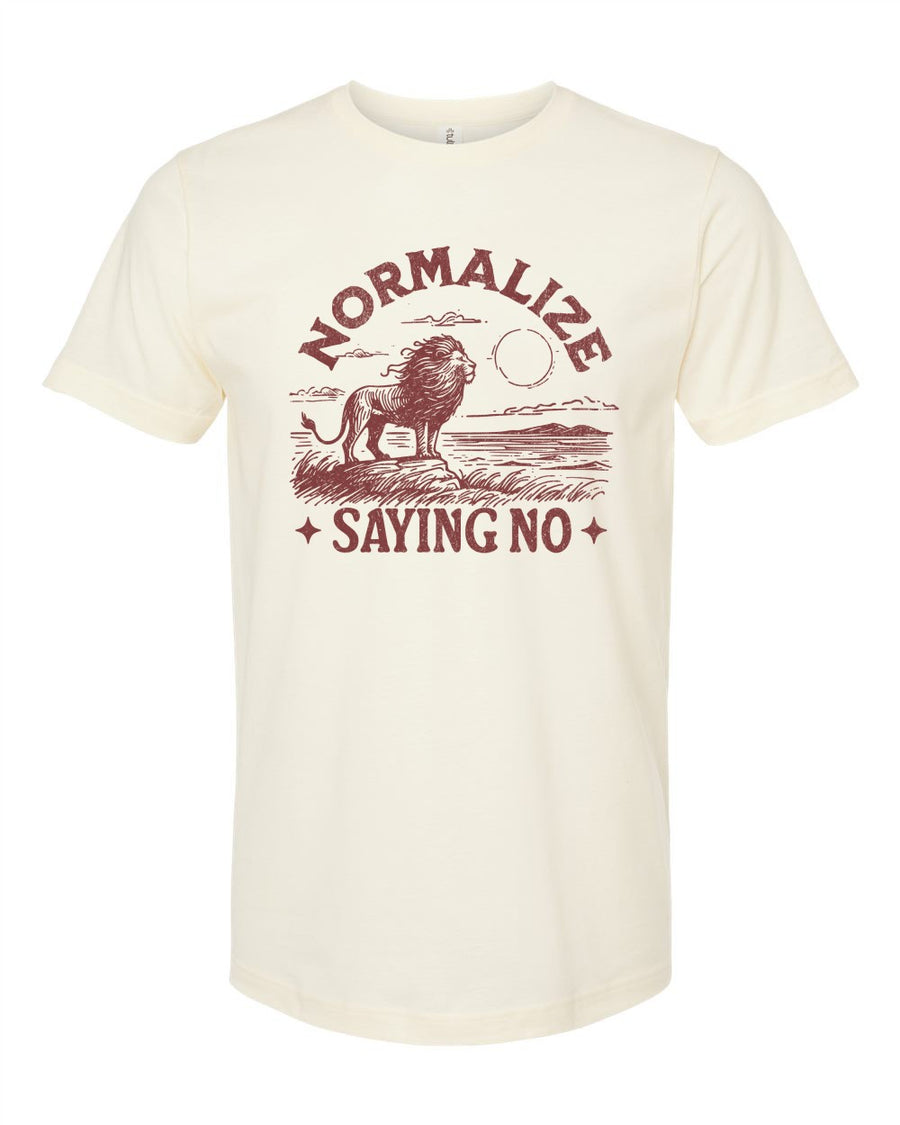 Normalize Saying No Graphic Tee | Special Order