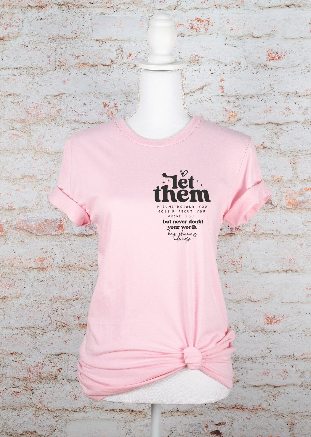 Let Them Graphic Tee | Special Order