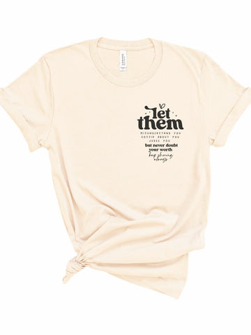 Let Them Graphic Tee | Special Order