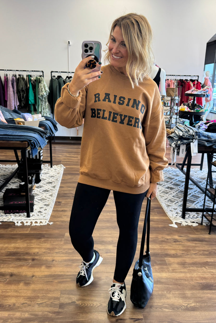 Raising Believers Sweatshirt