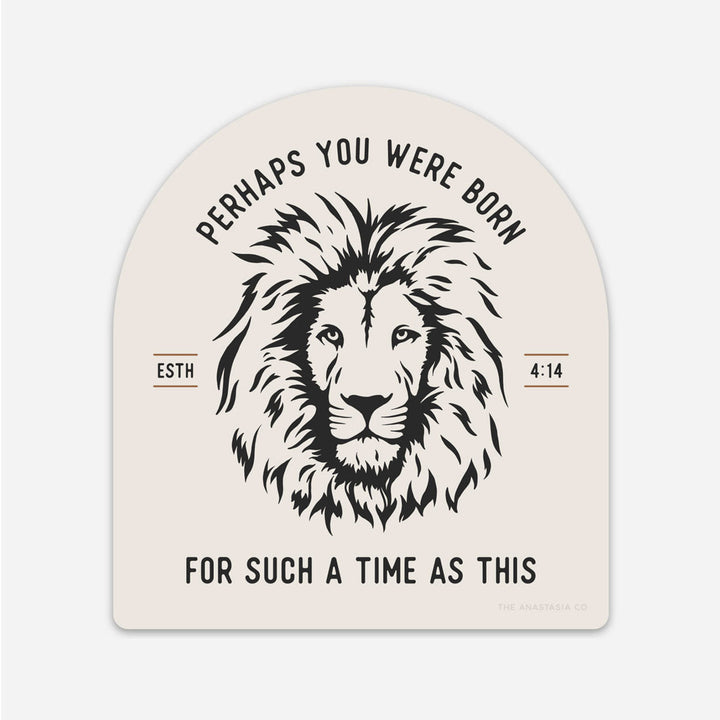 For Such a Time as This Esther Lion Sticker