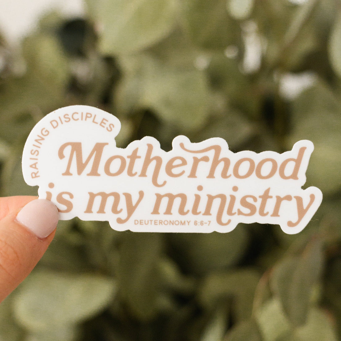 Motherhood is My Ministry Sticker