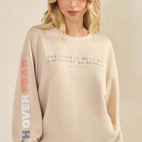 Faith Over Fear Scuba Sweatshirt | Special Order