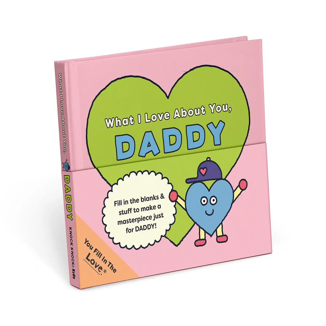 What I Love About You, Daddy - You Fill in the Love Book