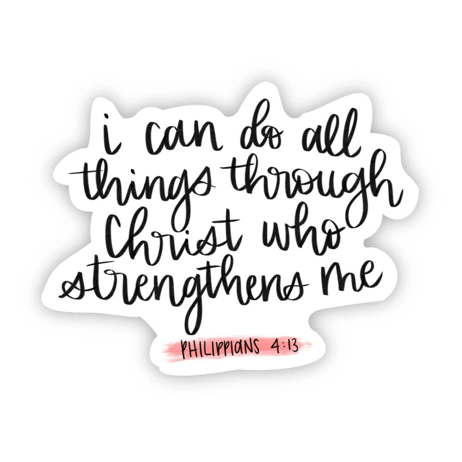 I Can do All Things Through Christ Who Strengthens me