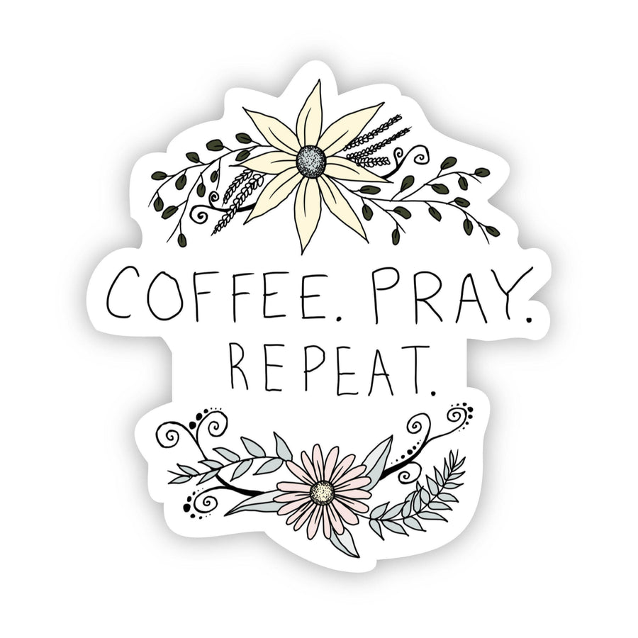 Coffee Pray Repeat