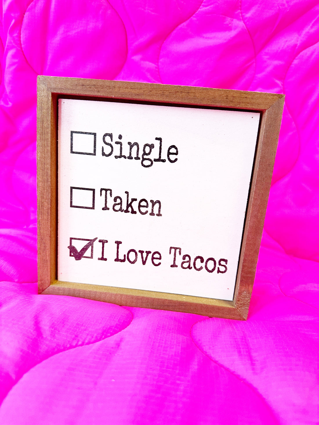 I Love Tacos Table Sign